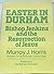 Easter in Durham