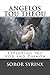 Angelos Tou Theou by Soror Syrinx