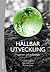 Hållbar utveckling - nyanser och tolkningar