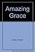 AMAZING GRACE CHANT