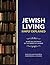 Jewish Living Simply Explained by Zalman Goldstein