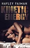 Kinetic Energy by Hayley Faiman
