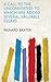 A call to the unconverted: To which are added several valuable essays