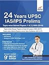 24 YEARS UPSC IAS/ IPS PRELIMS TOPIC-WISE [Paperback]