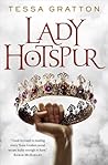 Lady Hotspur by Tessa  Gratton
