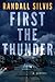 First the Thunder