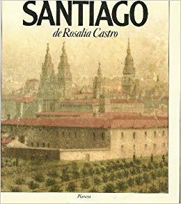 Santiago de Rosalía Castro (Paperback)