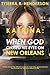 KATRINA: When God Closed Hi...