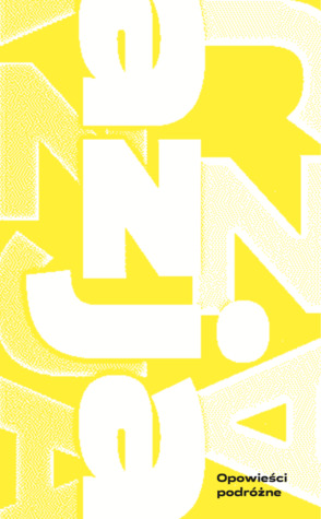 Azja. Opowieści podróżne