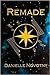 Remade (Remade #1)