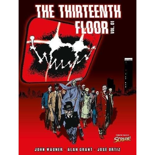 The Thirteenth Floor Volume 1 By John Wagner