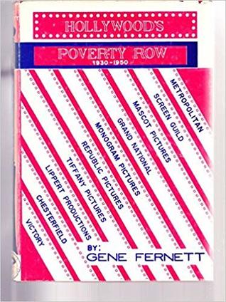 Hollywood's Poverty Row (1930-1950)