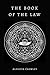 The Book of the Law by Aleister Crowley