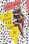 Det jenter er lagd av by Elana K. Arnold