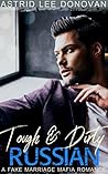 Tough & Dirty Russian by Astrid Lee Donovan