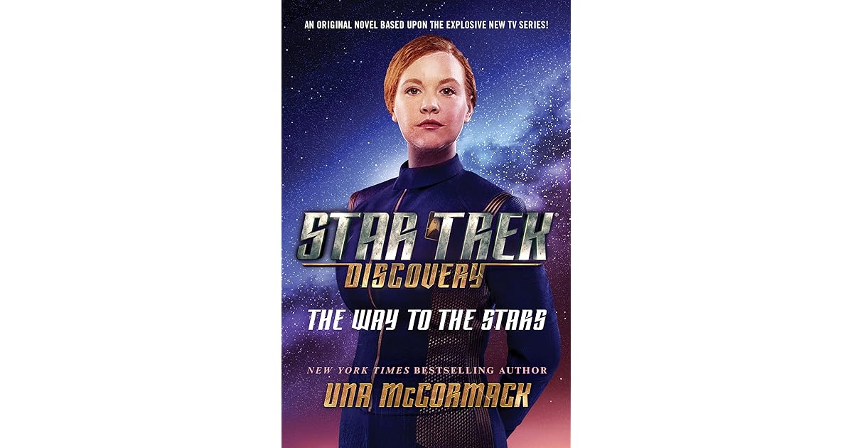 The Way To The Stars Star Trek Discovery 4 By Una Mccormack