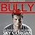 Bully
