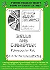The Alan's Album Archives Guide To The Music Of...Belle and S... by Alan's Archives The Alan's Album Archives Guide To The Music Of...Belle and S... by Alan's Archives