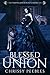 Blessed Union by Chrissy Peebles