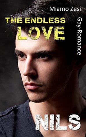 Nils: The endless love (German Edition)