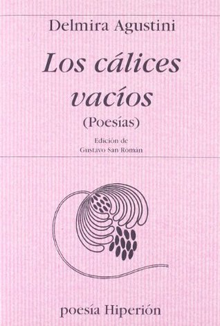 Los cálices vacíos (Paperback)