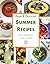 Fresh & Delicious Summer Re...