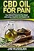 CBD Oil for Pain by Jim Russlan