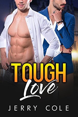 Tough Love (Kindle Edition)