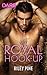 My Royal Hook-Up (Arrogant Heirs, #3)