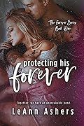 Protecting His Forever
