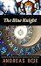 The Blue Knight (Nerdology ...