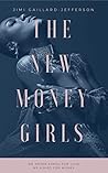 The New Money Girls Book cover for The New Money Girls
