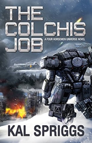 The Colchis Job (Four Horsemen Tales #3)