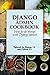 Django Admin Cookbook: How to do things with Django Admin