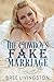 The Cowboy's Fake Marriage ...