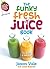 Funky Fresh Juice Book