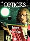 Opticks by Isaac Newton
