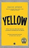 Yellow. Cómo crea...