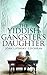 The Yiddish Gangster's Daughter by Joan Lipinsky Cochran