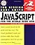 JavaScript for the World Wide Web