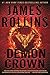 The Demon Crown by James Rollins