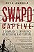 SWAPO Captive: A Comrade’s ...