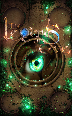 The Legends of Eve: A Warrior's Past (A Warrior's Past, #1)