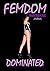 Femdom Paperbacks: Dominate...