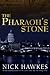 The Pharaoh's Stone