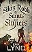 Silas Robb: Of Saints and S...