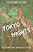 Tokyo Nights: Season One, E...