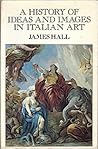A history of ideas and images in Italian art