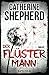 Der Flüstermann by Catherine Shepherd Der Flüstermann by Catherine Shepherd