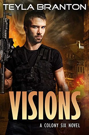 Visions (Colony Six #2)